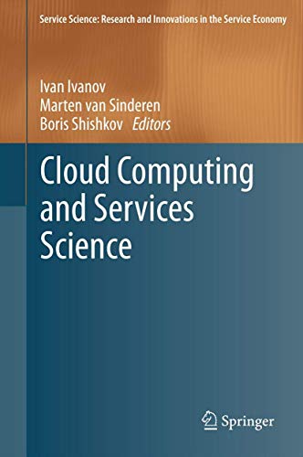 Cloud Computing and Services Science [Paperback]
