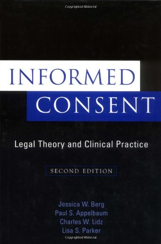 Informed Consent Legal Theory and Clinical Practice [Hardcover]