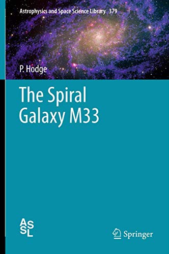 The Spiral Galaxy M33 [Paperback]
