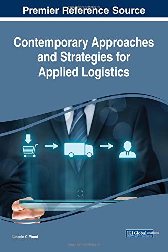 Contemporary Approaches and Strategies for Applied Logistics [Hardcover]