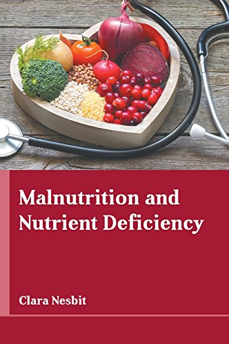 Malnutrition and Nutrient Deficiency [Hardcover]