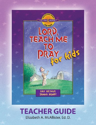Discover 4 Yourself(r) Teacher Guide Lord, Teach Me To Pray For Kids [Paperback]