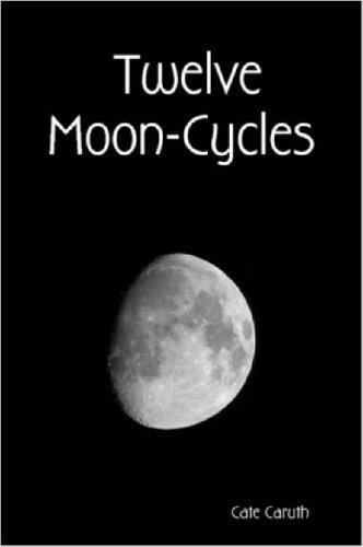Twelve Moon-Cycles [Paperback]