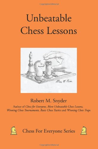 Unbeatable Chess Lessons [Paperback]