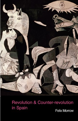 Revolution & Counter-Revolution In Spain [Paperback]