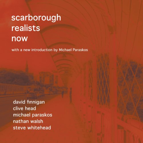 Scarborough Realists Now [Paperback]