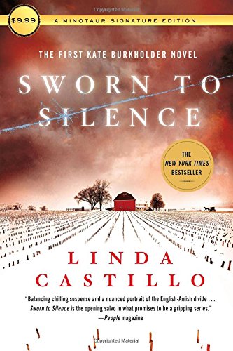 Sworn to Silence A Kate Burkholder Novel [Paperback]