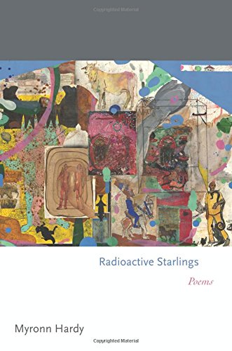 Radioactive Starlings Poems [Paperback]