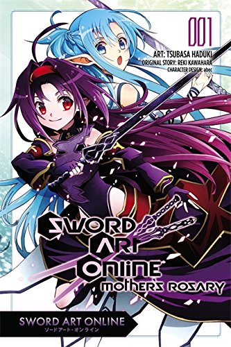 Sword Art Online Mother's Rosary, Vol. 1 (manga) [Paperback]
