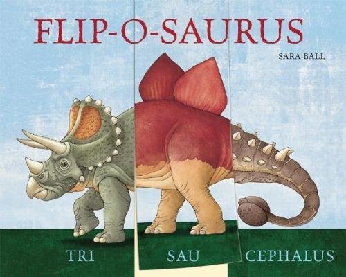 Flip-o-saurus [Board book]