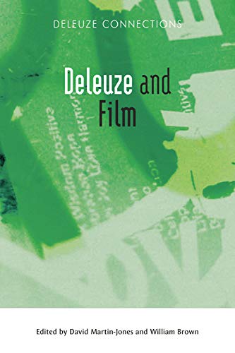 Deleuze and Film [Hardcover]