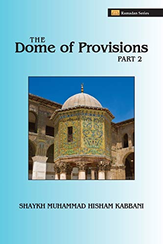 The Dome Of Provisions, Part 2 [Paperback]