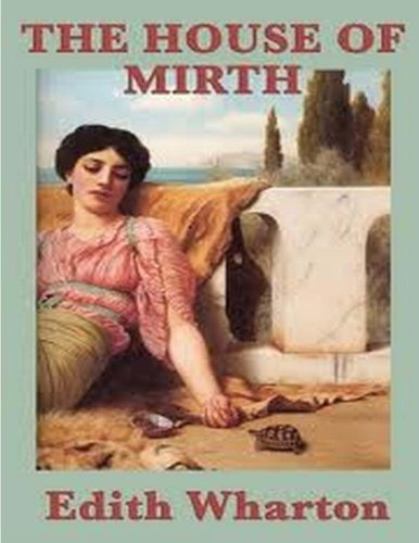 The House Of Mirth [Paperback]