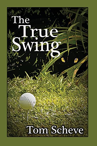 The True Swing [Paperback]