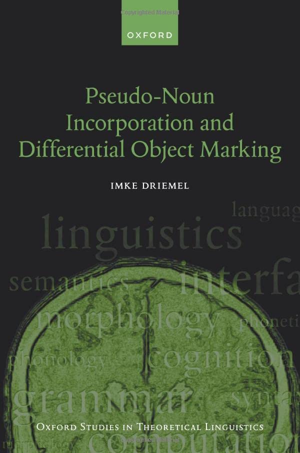 Pseudo-Noun Incorporation and Differential Object Marking [Hardcover]