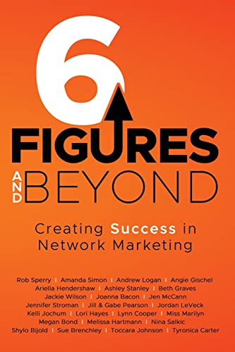 6 Figures And Beyond