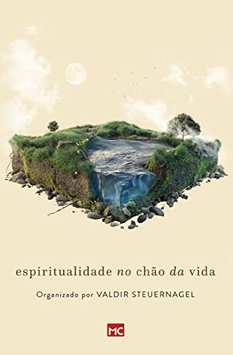 Espiritualidade No Chao Da Vida