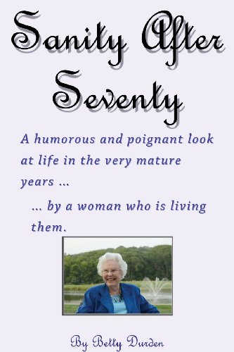 Sage And Sassy Reflections On The Golden Years ... By A Woman Who Is Living Them [Paperback]