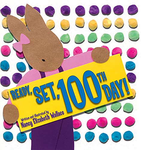 Ready, Set, 100th Day [Hardcover]