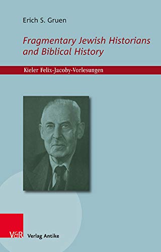 Fragmentary Jewish Historians and Biblical History [Paperback]