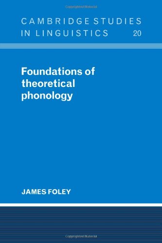 Foundations of Theoretical Phonology [Paperback]