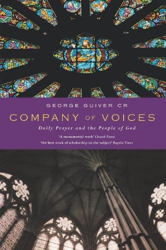 Company Of Voices (daily Prayer And The People Of God) [Paperback]