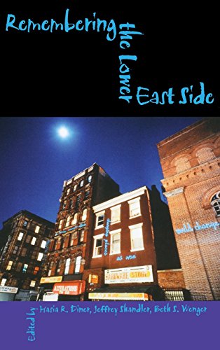 Remembering the Lower East Side American Jewish Reflections [Hardcover]