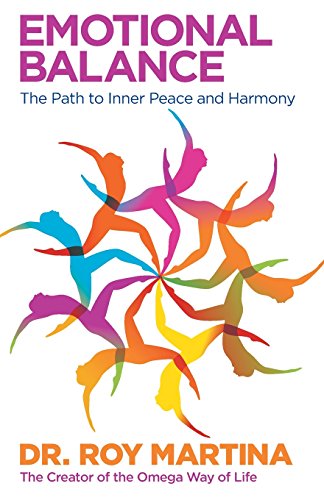 Emotional Balance  The Path to Inner Peace and Harmony [Paperback]
