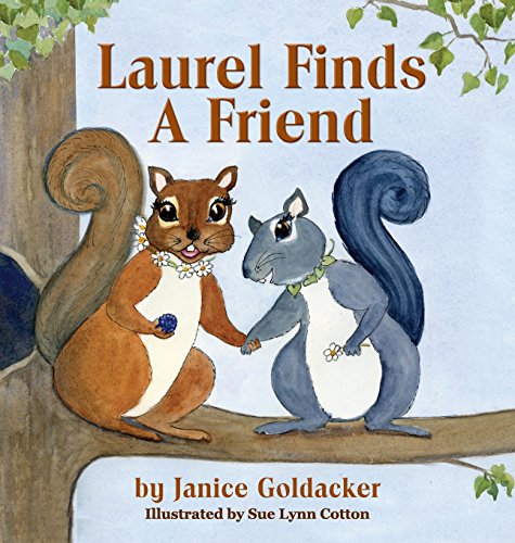 Laurel Finds A Friend [Hardcover]