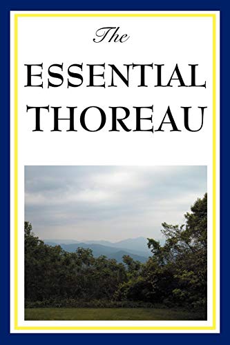 The Essential Thoreau [Paperback]