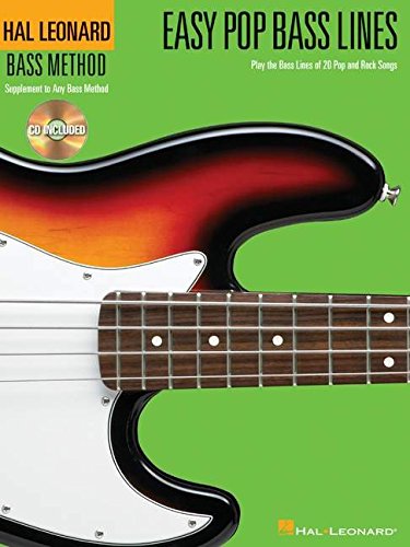 Easy Pop Bass Lines Play the Bass Lines of 20 Pop and Rock Songs [Mixed media product]
