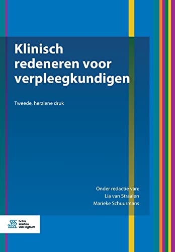Klinisch redeneren voor verpleegkundigen [Paperback]