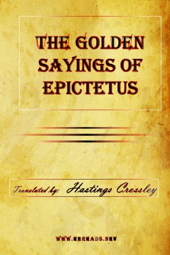 The Golden Sayings Of Epictetus [Paperback]