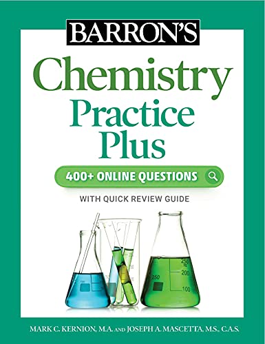 Barron&39s Chemistry Practice Plus 400+ Online Questions and Quick Study Revi [Paperback]