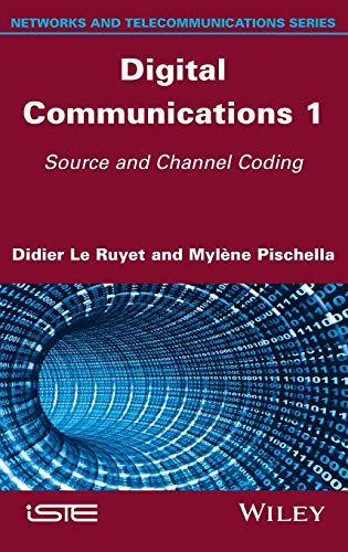 Digital Communications 1 Source and Channel Coding [Hardcover]