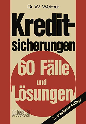 Kreditsicherungen 60 Flle und Lsungen [Paperback]