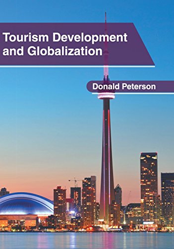 Tourism Development and Globalization [Hardcover]