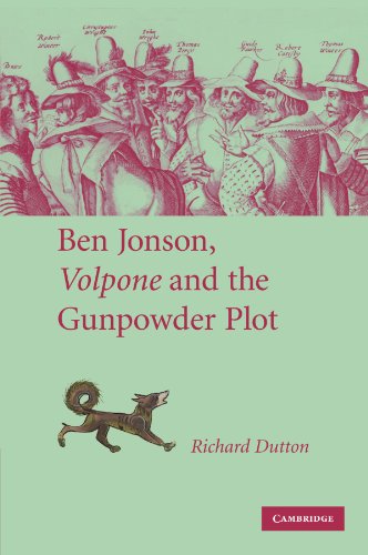 Ben Jonson, Volpone and the Gunpowder Plot [Paperback]