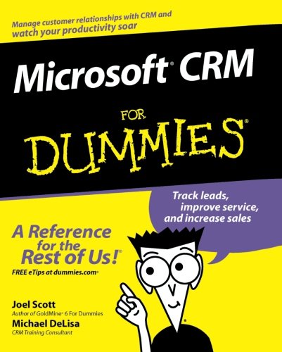 Microsoft CRM For Dummies [Paperback]