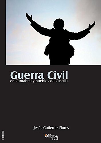 Guerra Civil en Cantabria y pueblos de Castilla [Unknown]