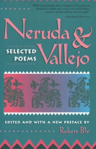 Neruda and Vallejo Selected Poems [Paperback]