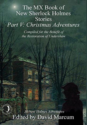 The Mx Book Of New Sherlock Holmes Stories - Part V Christmas Adventures [Hardcover]