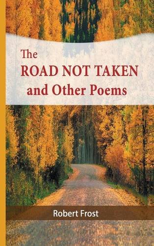 The Road Not Taken And Other Poems [Hardcover]