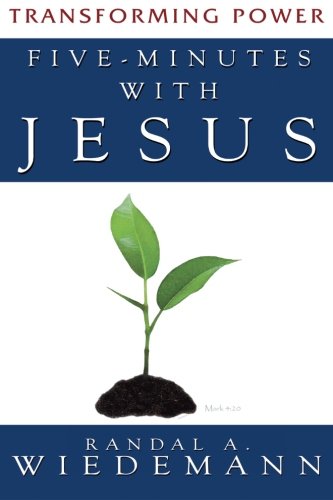 Five Minutes With Jesus Transforming Power [Paperback]