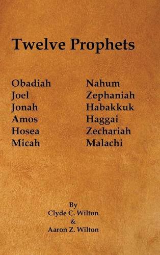 Twelve Prophets [Hardcover]
