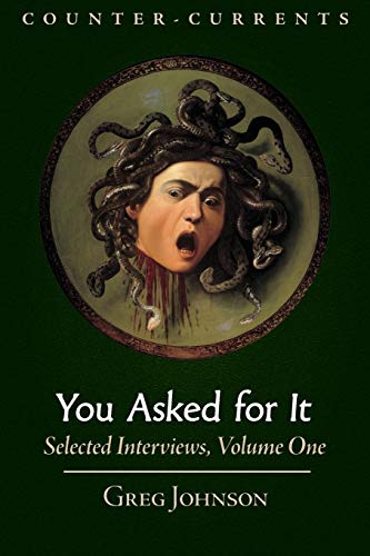 You Asked for It  Selected Interviews [Paperback]