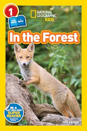 In the Forest (National Geographic Kids Readers, Level 1/Co-Reader) [Hardcover]