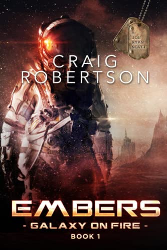 Embers  Galaxy on Fire Book 1 [Paperback]