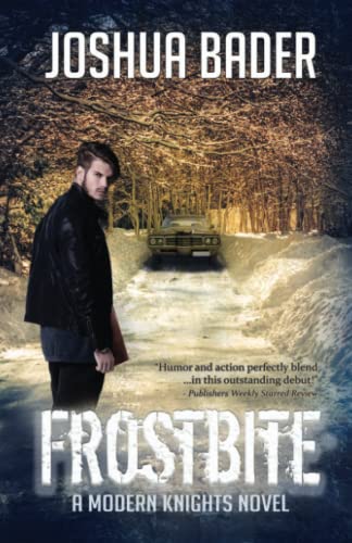 Frostbite (modern Knights) (volume 1) [Paperback]