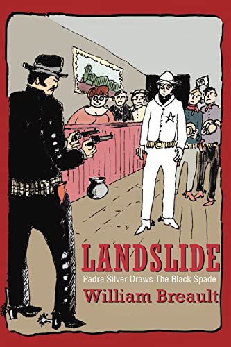 Landslide Padre Silver Draws The Black Spade [Paperback]